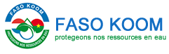 FASO KOOM - Protégeons nos ressources en eau